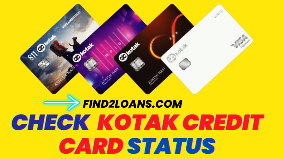 Check Kotak Bank Credit Card Status