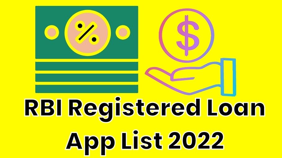 RBI Registered Loan App List 2022